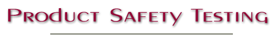 Product Safety Testing